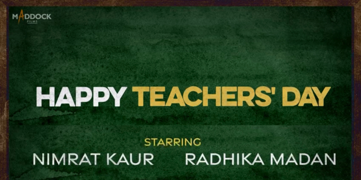 On the occasion of Teacher’s Day, Maddock Films announces their upcoming social thriller—Happy Teacher’s Day