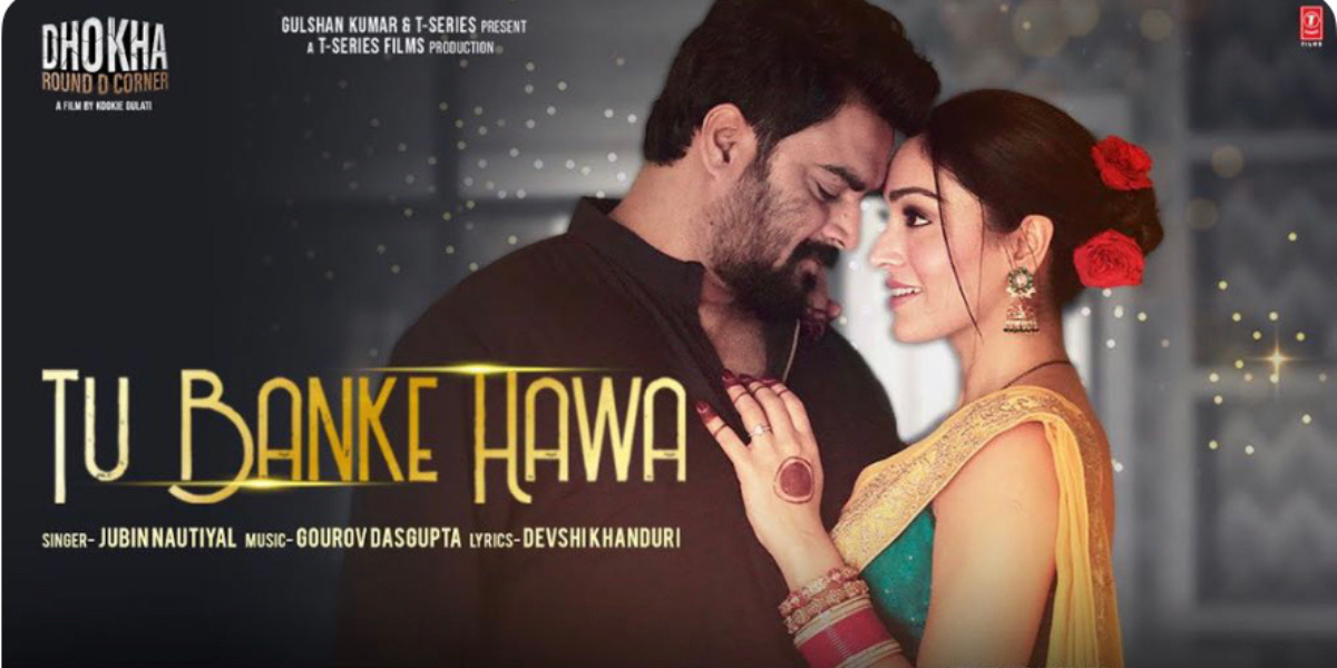 Relive the magic of first love with ‘Tu Banke Hawa’ from Dhokha Round D Corner